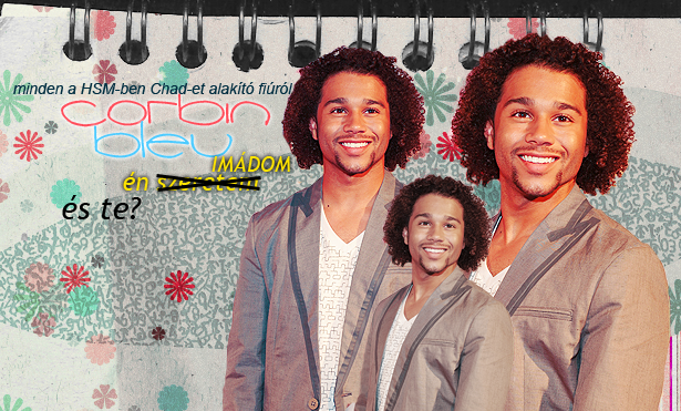 Bleuman Shine -Az Els Magyar Corbin Bleu Honlap!!!